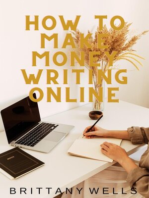 cover image of How to Make Money Writing Online